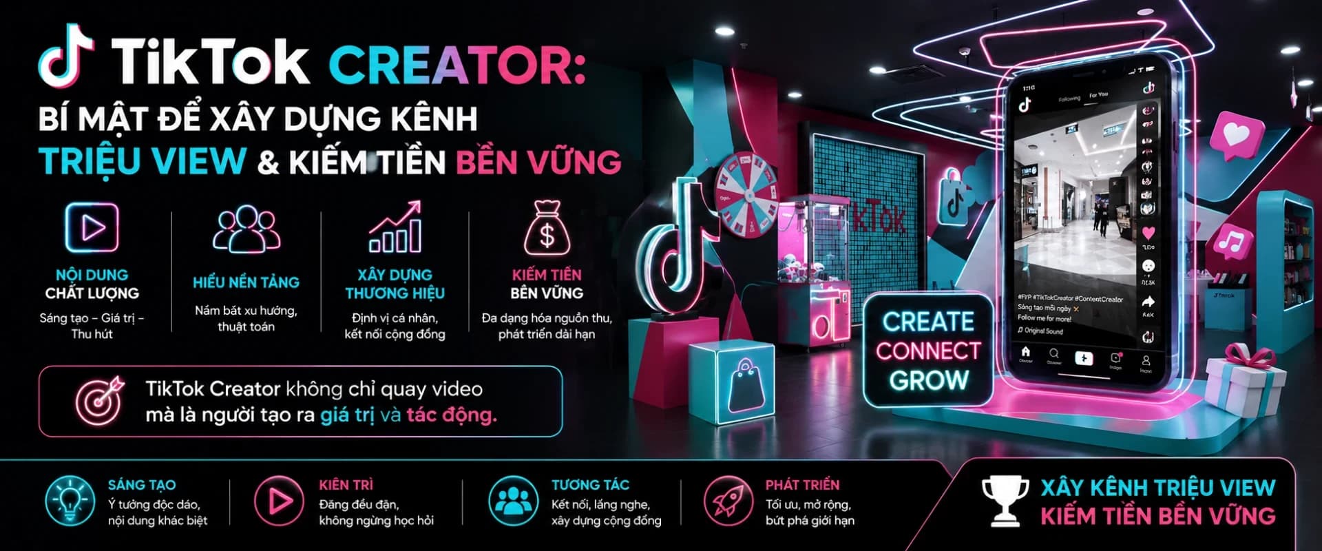 TikTok Creator: Bí Mật Để Xây Dựng Kênh Triệu View Và Kiếm Tiền Bền Vững 1